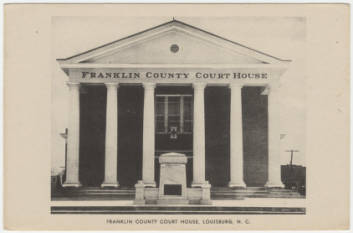Franklin County Courthouse, Louisburg, NC